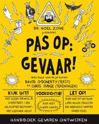 Pas op: gevaar - Pas op: gevaar!