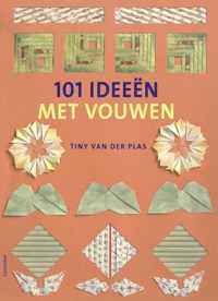 101 Ideeen Met Vouwen