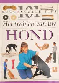 101 succesvolle tips trainen van uw hond