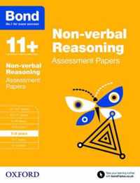 Bond 11+: Non-verbal Reasoning: Assessment Papers
