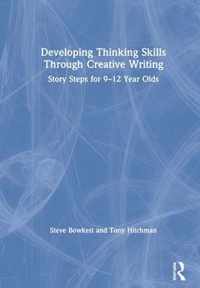 Developing Thinking Skills Through Creative Writing