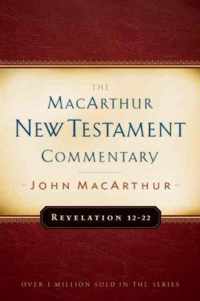 Revelation 12-22 Macarthur New Testament Commentary