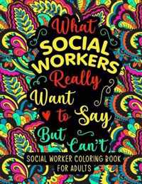 Social Worker Coloring Book for Adults