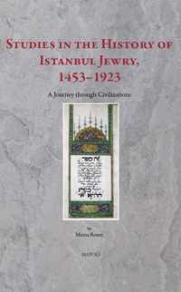 Studies in the History of Istanbul Jewry, 1453-1923