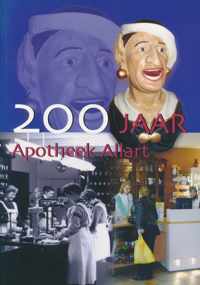 200 jaar Apotheek Allart in Alphen aan den Rijn