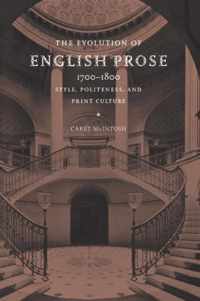 The Evolution of English Prose, 1700-1800