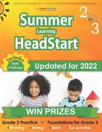 Lumos Summer Learning HeadStart, Grade 2 to 3: Fun Activities, Math, Reading, Vocabulary, Writing and Language Practice