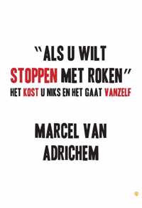 Als U Wilt Stoppen Met Roken