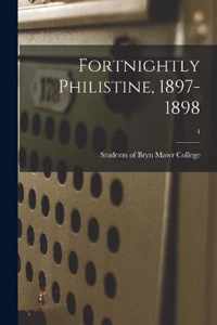 Fortnightly Philistine, 1897-1898; 4