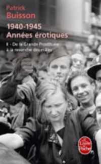 1940-1945 Annees Erotiques Tome 2