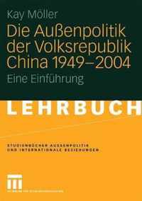 Chinas Außenpolitik 1949-2004