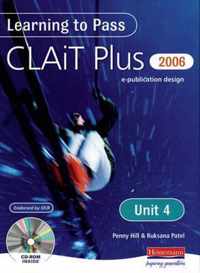 Learning to Pass CLAIT Plus 2006 (Level 2) UNIT 4 e-Publication Design