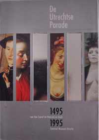 Utrechtse parade 1495 - 1995