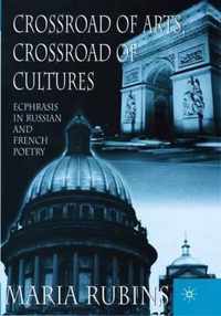 Crossroad of Arts, Crossroad of Cultures