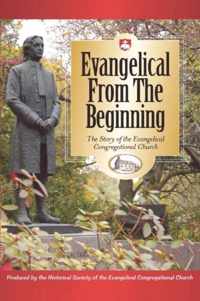 Evangelical from the Beginning