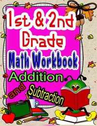 1st and 2nd Grade Math Workbook Addition and Subtraction