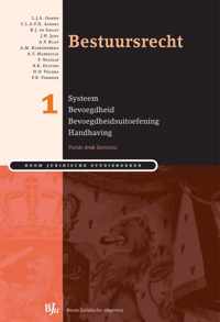 Boom Juridische studieboeken - Bestuursrecht 1 Systeem bevoegdheid bevoegdheidsuitoefening handhaving