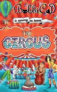 The Circus is Coming to Town