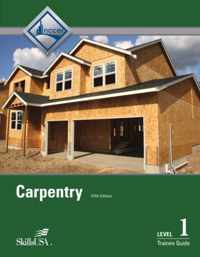 Carpentry Level 1 Trainee Guide, Paperback