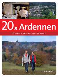 20 x logeren & genieten in de Ardennen