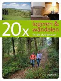 20 x Logeren & Wandelen :  In de Ardennen