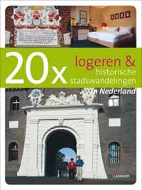 20 x Logeren en historische stadswandelingen in Nederland