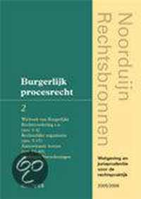 Wetgeving en jurisprudentie voor de rechtspraktijk 2005-2006 2 burgerlijk procesrecht