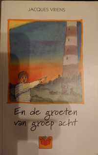 En de groeten van groep acht - Boektoppers 1997-7/8