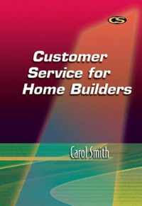 Customer Service for Home Builders