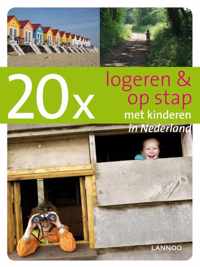 20x logeren en op stap met kinderen in Nederland