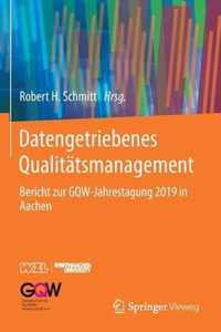 Datengetriebenes Qualitaetsmanagement