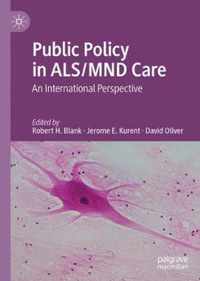 Public Policy in ALS MND Care