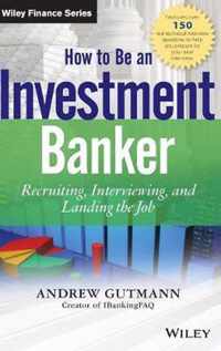 How To Be An Investment Banker