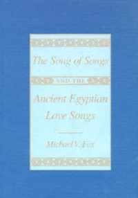 The  Song of Songs  and the Ancient Egyptian Love Songs