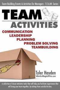 Team Building Events and Activities for Managers - T.E.A.M. Series