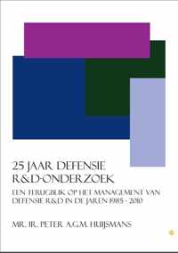 25 Jaar Defensie R&D-Onderzoek