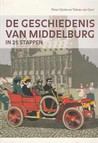 De geschiedenis van Middelburg in 25 stappen