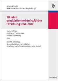 50 Jahre Produktionswirtschaftliche Forschung Und Lehre