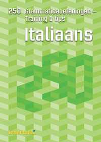 250 Grammaticaoefeningen - Training & tips Italiaans
