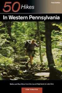 50 Hikes in Western Pennsylvania