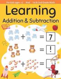 Learning Addition & Subtraction For kids ages +2 and 1st, 2nd Grade math