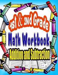 1st and 2nd Grade Math Workbook Addition and Subtraction