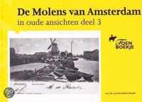 De molens van Amsterdam in oude ansichten - Deel 3