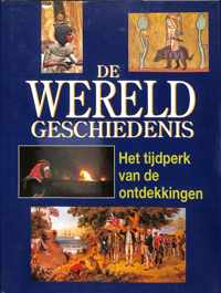 Wereldgeschiedenis deel 3: Tijdperk van de ontdekkingen