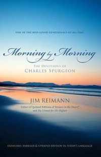 Morning by Morning The Devotions of Charles Spurgeon