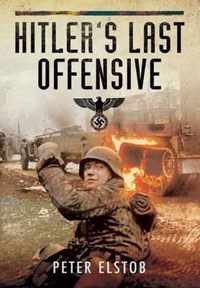 Hitler's Last Offensive