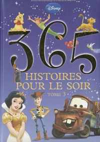 365 Histoires Pour Le Soir, Tome 3