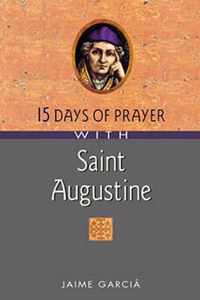 15 Days of Prayer with Saint Augustine