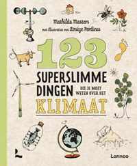 123 superslimme dingen die je moet weten over het klimaat