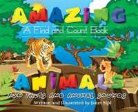 Amazing Animals, Fun Facts and Animal Sounds